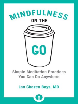 cover image of Mindfulness on the Go